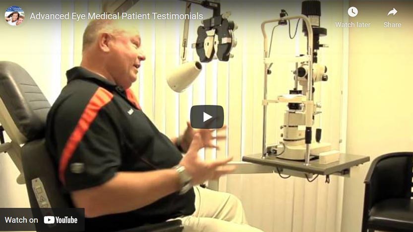Advanced Eye Medical Patient Testimonials click to view video